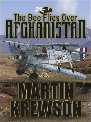 cover image of The Bee Flies Over Afghanistan